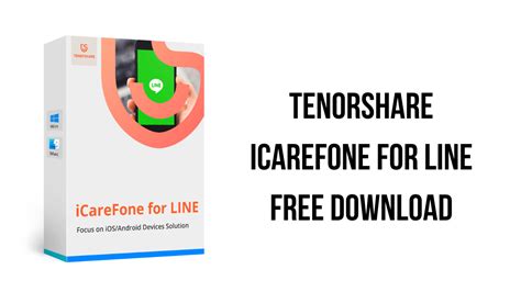 Tenorshare iCareFone for LINE Free Download
